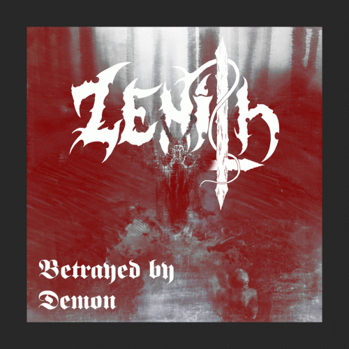 Zenith (PL) : Betrayed by Demon
